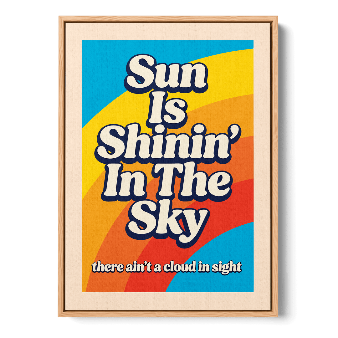 Sun Is Shinin' Canvas