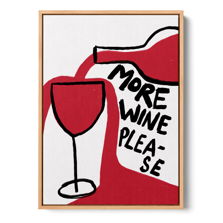 More Wine Please Canvas