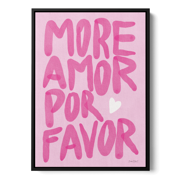 More Amor Por Favor Pink Canvas
