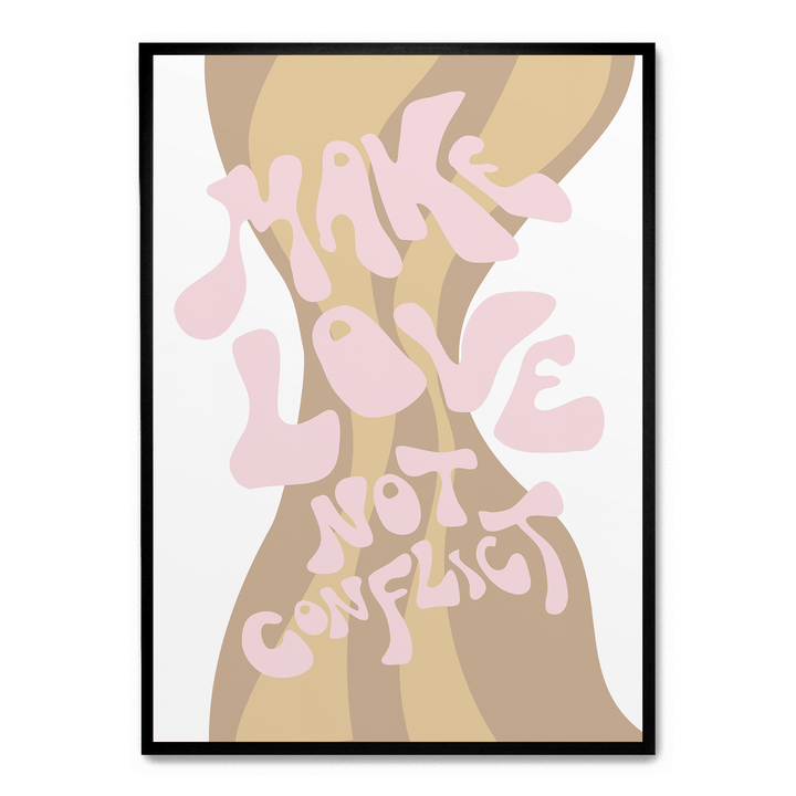 Make Love Not Conflict